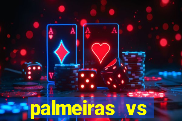 palmeiras vs botafogo futemax